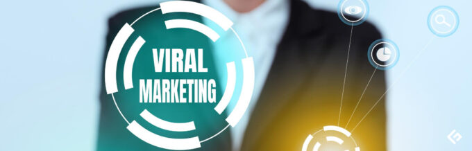 Best Viral Marketing Campaigns to Boost Your Brand Awareness